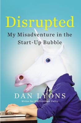 Book cover of Disrupted by Dan Lyons