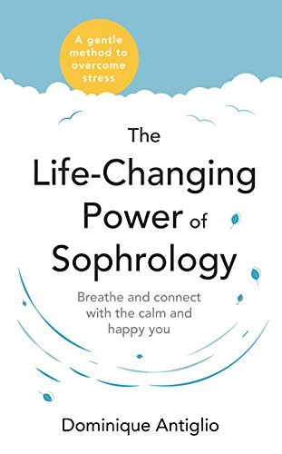 The Life-Changing Power of Sophrology cover