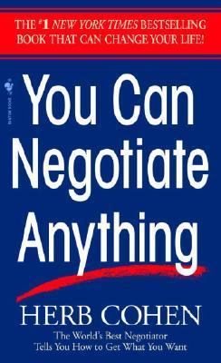 Book cover of You Can Negotiate Anything by Herb Cohen