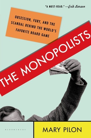 Book cover of The Monopolists by Mary Pilon