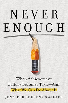 Book cover of Never Enough by Jennifer Breheny Wallace