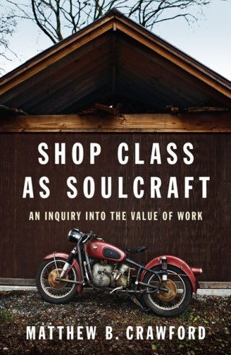 Shop Class as Soulcraft cover