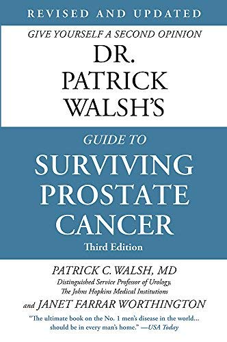 Book cover of Dr. Patrick Walsh's Guide to Surviving Prostate Cancer by Patrick C. Walsh