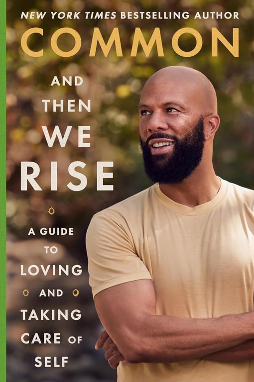 Book cover of And Then We Rise by Common