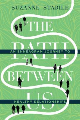 Book cover of The Path Between Us by Suzanne Stabile