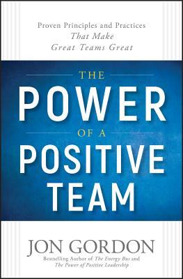 The Power of a Positive Team cover