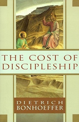 Book cover of The Cost of Discipleship by Dietrich Bonhoeffer