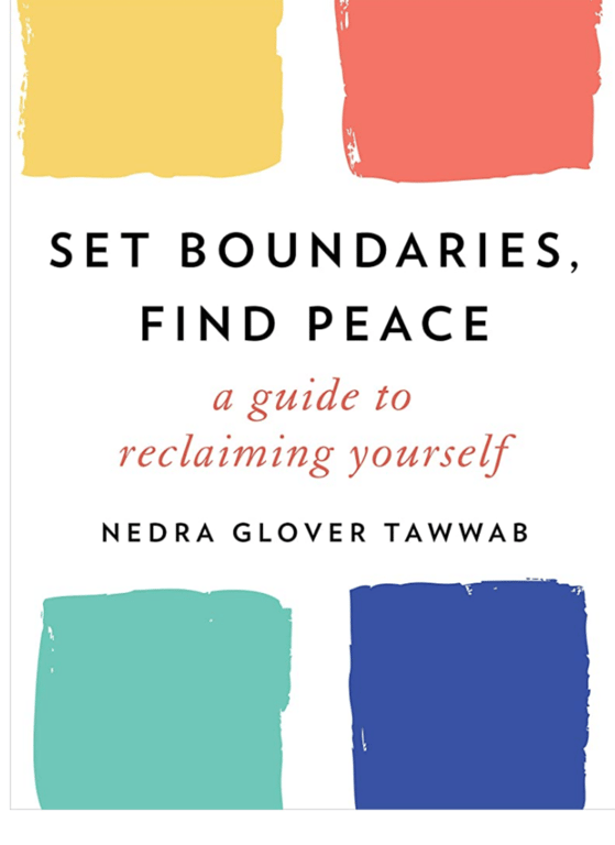 Book cover of Set Boundaries, Find Peace by Nedra Glover Tawwab