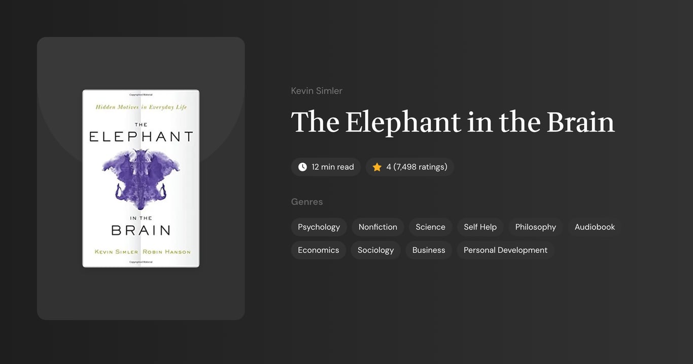 The Elephant in the Brain Book Summary