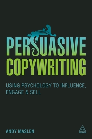 Book cover of Persuasive Copywriting by Andy Maslen