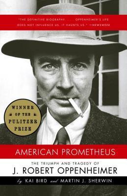 Book cover of American Prometheus by Kai Bird