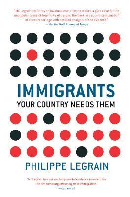 Book cover of Immigrants by Philippe Legrain