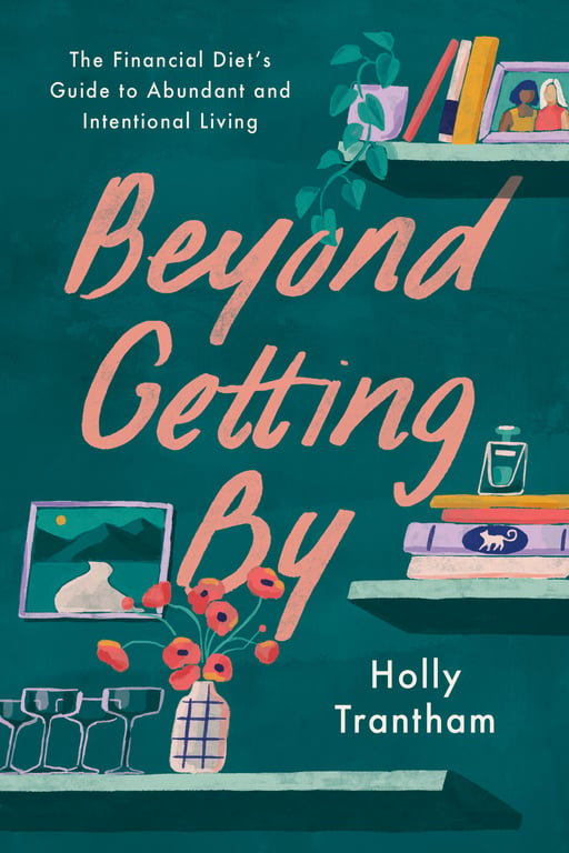 Book cover of Beyond Getting By by Holly Trantham