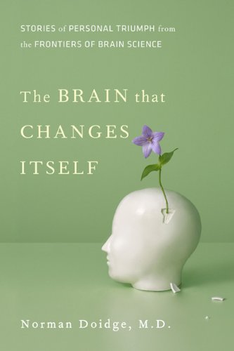 Book cover of The Brain that Changes Itself by Norman Doidge