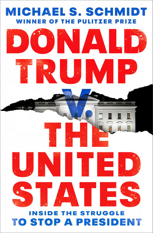 Book cover of Donald Trump v. The United States by Michael S. Schmidt