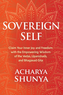 Book cover of Sovereign Self by Acharya Shunya