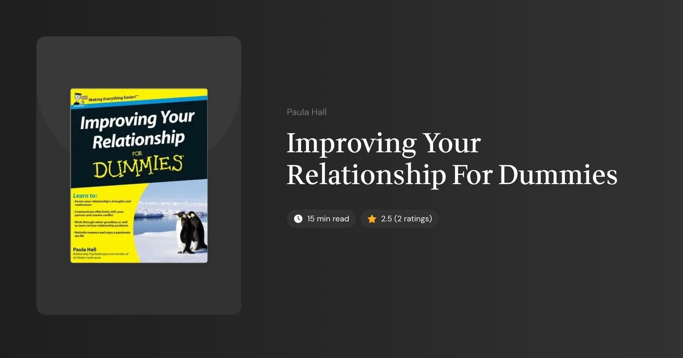 Improving Your Relationship For Dummies Book Summary