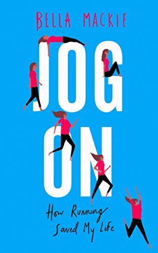 Book cover of Jog On by Bella Mackie