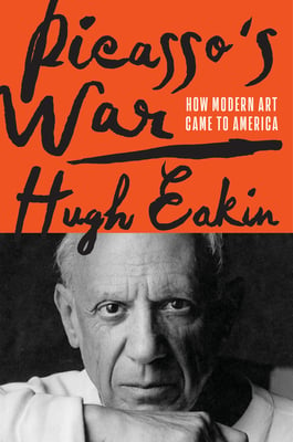 Book cover of Picasso's War by Hugh Eakin