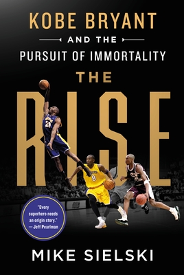 Book cover of The Rise by Mike Sielski