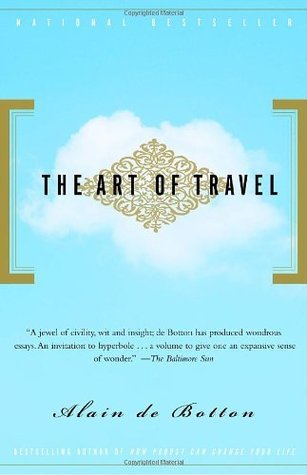 Book cover of The Art of Travel by Alain de Botton