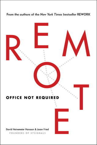 Book cover of Remote by Jason Fried