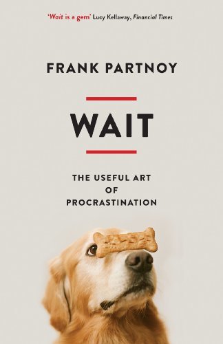 Book cover of Wait by Frank Partnoy