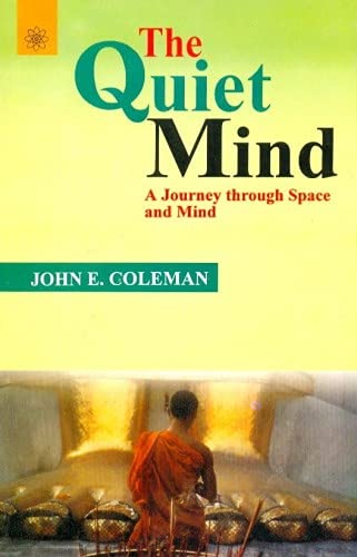 Book cover of The Quiet Mind by John E. Coleman