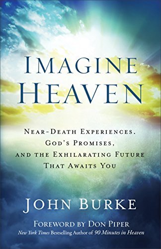 Book cover of Imagine Heaven by John Burke