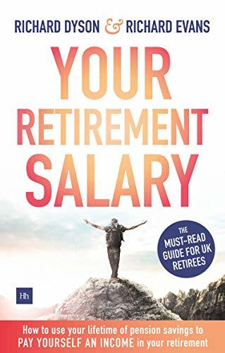 Book cover of Your Retirement Salary by Richard Dyson