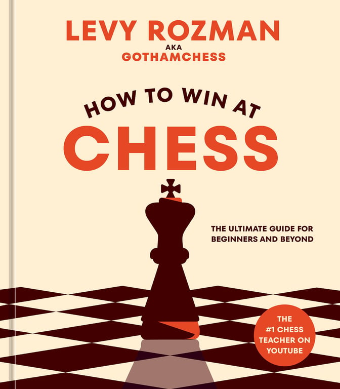 Book cover of How to Win at Chess by Levy Rozman