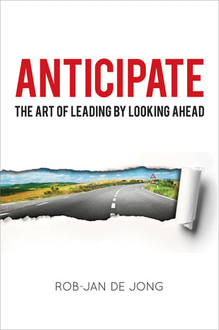 Book cover of Anticipate by Rob-Jan de Jong