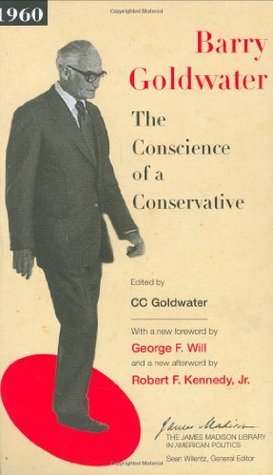 Book cover of The Conscience of a Conservative by Barry Goldwater