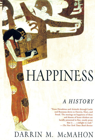 Book cover of Happiness by Darrin M. McMahon