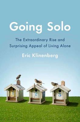 Book cover of Going Solo by Eric Klinenberg