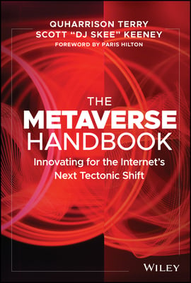 Book cover of The Metaverse Handbook by Scott “DJ Skee” Keeney