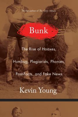 Book cover of Bunk by Kevin Young