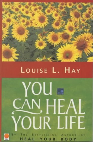 Book cover of You Can Heal Your Life by Louise Hay