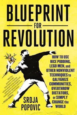 Book cover of Blueprint for Revolution by Srdja Popovic