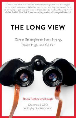 Book cover of The Long View by Brian Fetherstonhaugh