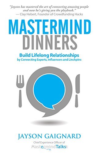 Book cover of Mastermind Dinners by Jayson Gaignard