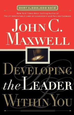 Developing the Leader Within You cover