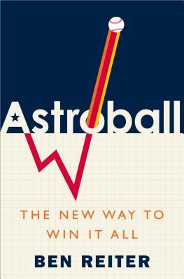 Book cover of Astroball by Ben Reiter