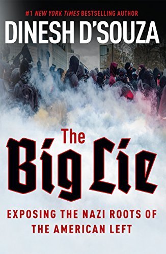 Book cover of The Big Lie by Dinesh D’Souza