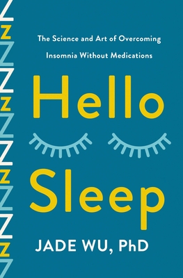 Book cover of Hello Sleep by Jade Wu