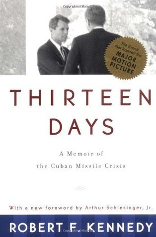 Book cover of Thirteen Days by Robert F. Kennedy