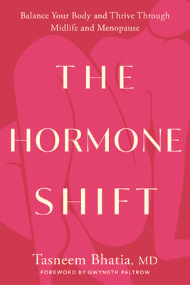 Book cover of The Hormone Shift by Tasneem Bhatia