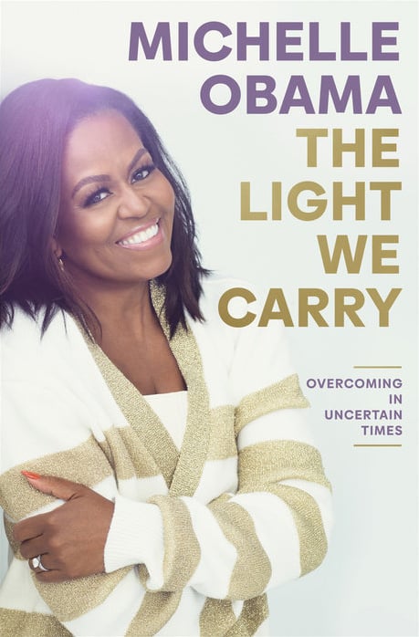 Book cover of The Light We Carry by Michelle Obama