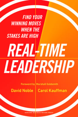 Book cover of Real-Time Leadership by David Noble