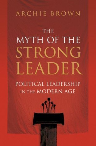 The Myth of the Strong Leader cover